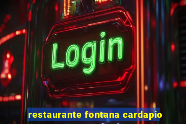 restaurante fontana cardapio